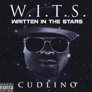 W.I.T.S. (Written in the Stars) [Explicit]