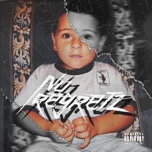 No Regretz (Explicit)