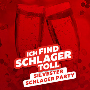 Silvester Schlager Party 2022 (Explicit)