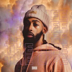 The Life (Explicit)