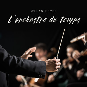 L'orchestre du temps