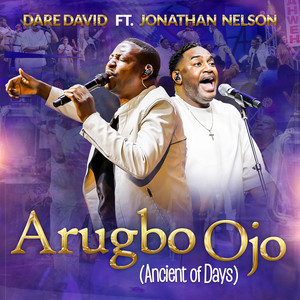 Arugbo Ojo - Ancient of Days