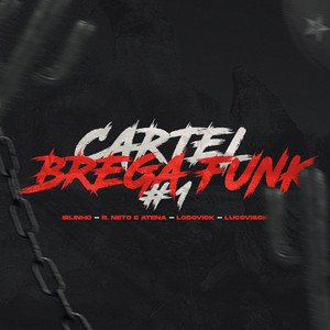Cartel Bregafunk #1