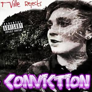 Conviction (Explicit)