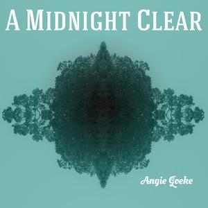 It Came Upon a Midnight Clear