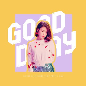 Good Day（翻唱：四喜）