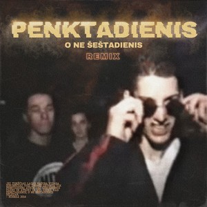 PENKTADIENIS (Remix)
