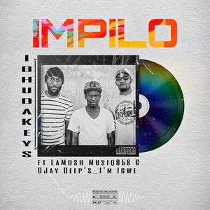 Impilo (feat. IbhudaKeys & DJay Deeps'Igwe)