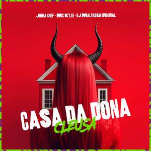 Casa  da dona cleusa (Explicit)