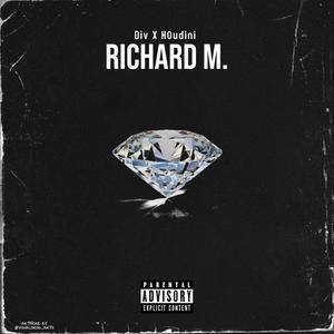 richard m (feat. H0uduni)