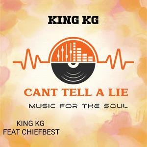 Can't tell a lie (feat. Chiefbest) (Explicit)