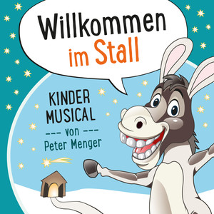 Willkommen im Stall - Kinder-Musical