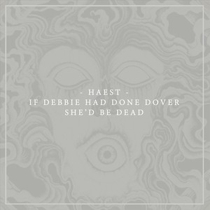 If Debbie Had Done Dover She'd Be Dead (Explicit)