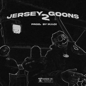 JERSEY GOONS 2 (Explicit)