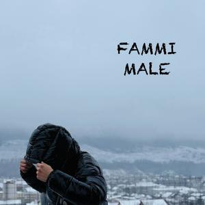 FAMMI MALE (Explicit)
