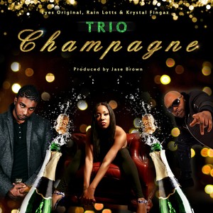 CHAMPAGNE (Explicit)