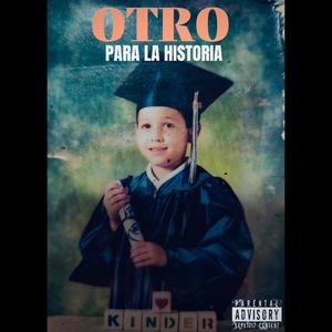 Otro Para La Historia (Explicit)