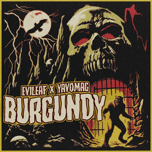 BURGUNDY (Explicit)