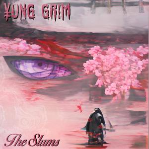 The Slums (Explicit)