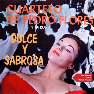 Dulce y Sabrosa (Full Album Plus Bonus Tracks)