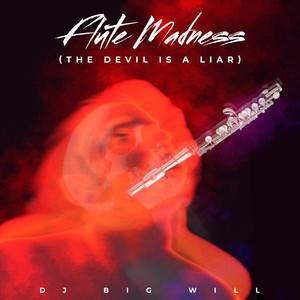 Flute Madness(The Devil is a Liar)