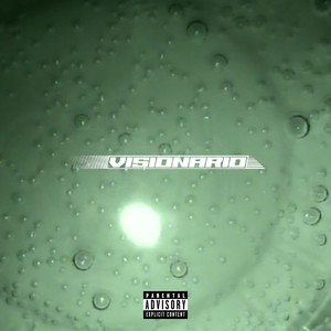VISIONARIO (Explicit)