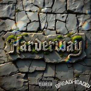 Harderway (Explicit)