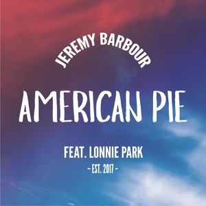 American Pie (feat. Lonnie Park)