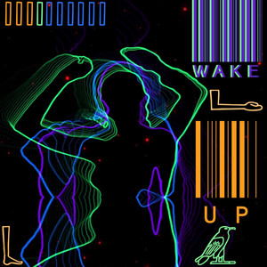 WAKE UP