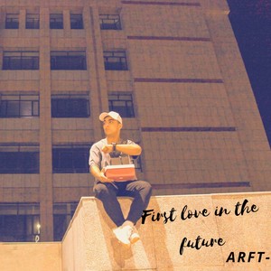 First Love In The Future