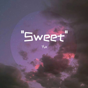 "Sweet"