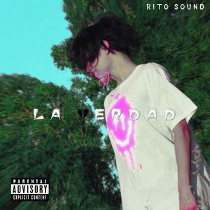 La Verdad (Explicit)