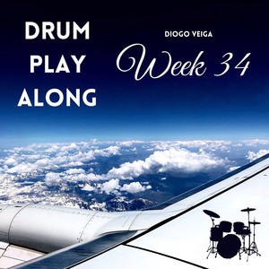 Week 34 (Drum Play Along)