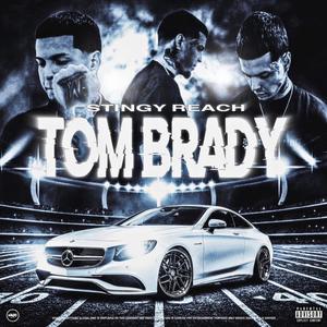 Tom Brady (Explicit)