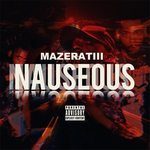 Nauseous (Explicit)