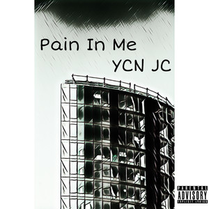 Pain In Me (Explicit)