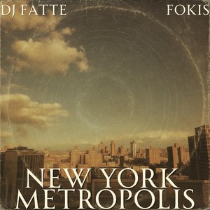 New York Metropolis (Radio Edit)