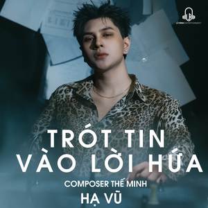 Trót Tin Vào Lời Hứa (Remix)