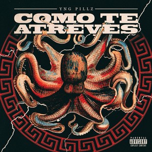 Como Te Atreves (Explicit)