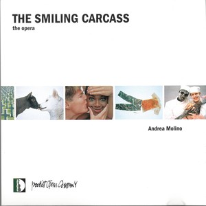 The Smiling Carcass, Act I - The Smiling Carcass, Act I: The World of Your Dreams