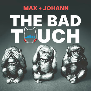 The Bad Touch