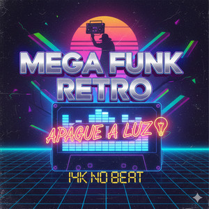 Mega Funk Retro Apague a Luz