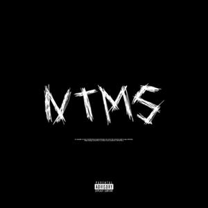 N.T.M.S (feat. EMS) (Explicit)
