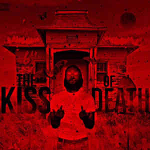 The Kiss Of Death (Explicit)
