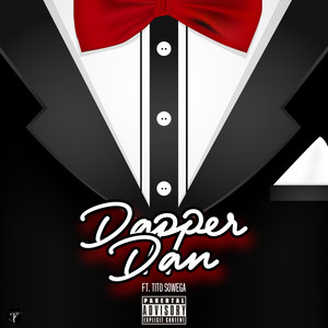 Dapper Dan (Explicit)