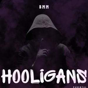 Hooligans (Explicit)