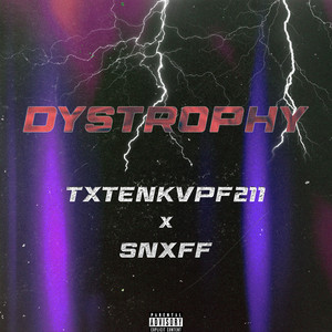 Dystrophy (Explicit)