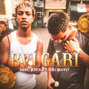 BVLGARI (Explicit)