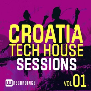 Croatia Tech House Sessions, Vol. 1