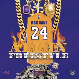 All In (Freestyle) [Explicit]